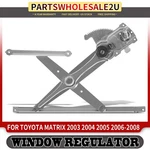 Front Right Passenger Side Manual Window Regulator For Toyota Matrix 2003-2008. Fixed Price $39.99.