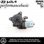 Oem Rear Left Door Power Window Motor 83450S1000 For Hyundai Santa Fe 2021-2023. Fixed Price $70.20.