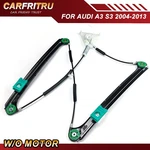 8P4837461C Front Left Power Window Regulator For Audi A3 S3 2004-2013 W/o Motor. Fixed Price $34.55.