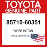 Toyota Genuine 8571060351 Motor Assy Power 85710-60351 Oem. Fixed Price $232.62.