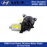 Genuine Oem 82460M6010 Front Power Window Motor Right Rh Kia Forte. Fixed Price $38.00.