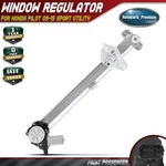 Front Right Window Regulator & Motor Assembly For Honda Pilot 2009-2015 2-PINS. Fixed Price $72.69.