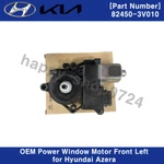 Oem 824503V010 Power Window Motor Front Left For Hyundai Azera 2011-2016. Fixed Price $105.98.