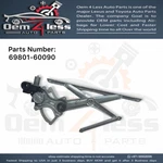 Toyota 4RUNNER Window Regulator Front Right 2010 2023 Oem 69801-60090. Fixed Price $185.00.