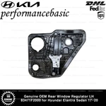 Genuine Oem Rear Window Regulator Lh 83471F2000 For Hyundai Elantra Sedan 17-20. Fixed Price $198.50.