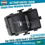 FL3Z14529AB 2015-2020 Ford F-150 Expedition Single Door Window Switch. Fixed Price $16.36.