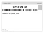Genuine Bmw Window Lift System, Front 51-35-7-382-135 New. Fixed Price $727.49.