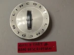 Oem 2003-2008 Lincoln Navigator Mark Lt Center Cap Machine 2L74-1A096-AD Genuine. Fixed Price $24.99.
