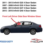 Fits Infiniti G25 G35 G37 Q40 4DR Sedan Driver Side Left Front Door Window Glass. Fixed Price $85.00.