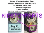 Fisher Price Power Wheels #7 Gearbox Gears: #1 Teeth 25/72 Next Motor. Fixed Price $13.00.