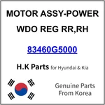 83460-G5000 Kia Motor Assy-power Wdo Reg Rr,rh New Genuine Oem Part. Fixed Price $38.99.