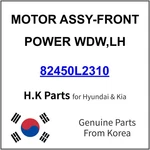 82450-L2310 Kia Motor Assy-front Power Wdw,lh New Genuine Oem Part. Fixed Price $61.99.