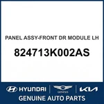 2007 Hyundai Sonata Panel Assembly-front Dr Module Oem New 824713K002AS. Fixed Price $320.07.