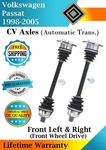 Front Cv Axles For 1998-2005 Volkswagen Passat 2WD Automatic Trans. Lifetime Wa.. Fixed Price $204.98.